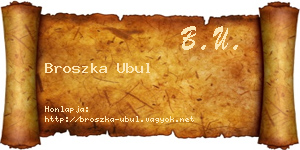 Broszka Ubul névjegykártya